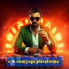 c18.com jogo plataforma